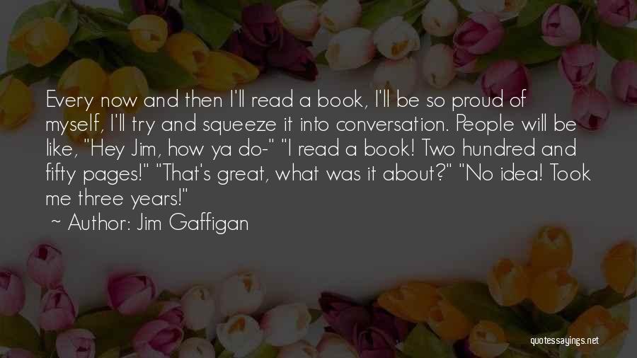 Funny Book Quotes By Jim Gaffigan