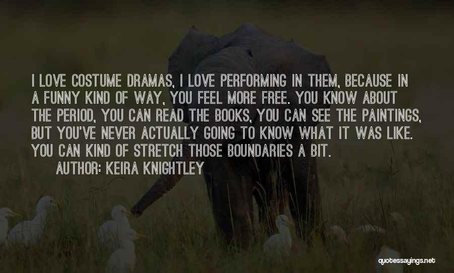 Funny Book Quotes By Keira Knightley