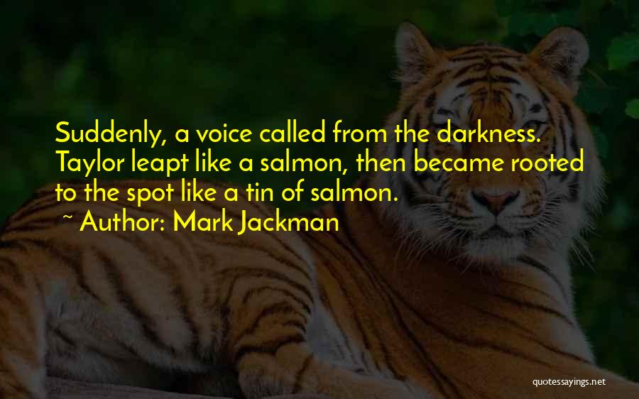 Funny Book Quotes By Mark Jackman