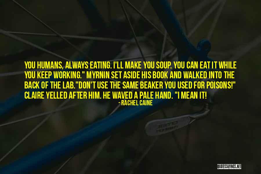 Funny Book Quotes By Rachel Caine Funny Book Quotes By Rachel Caine