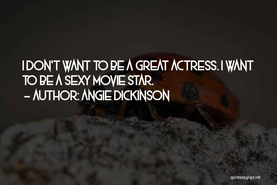 Funny Boxing Quotes By Angie Dickinson