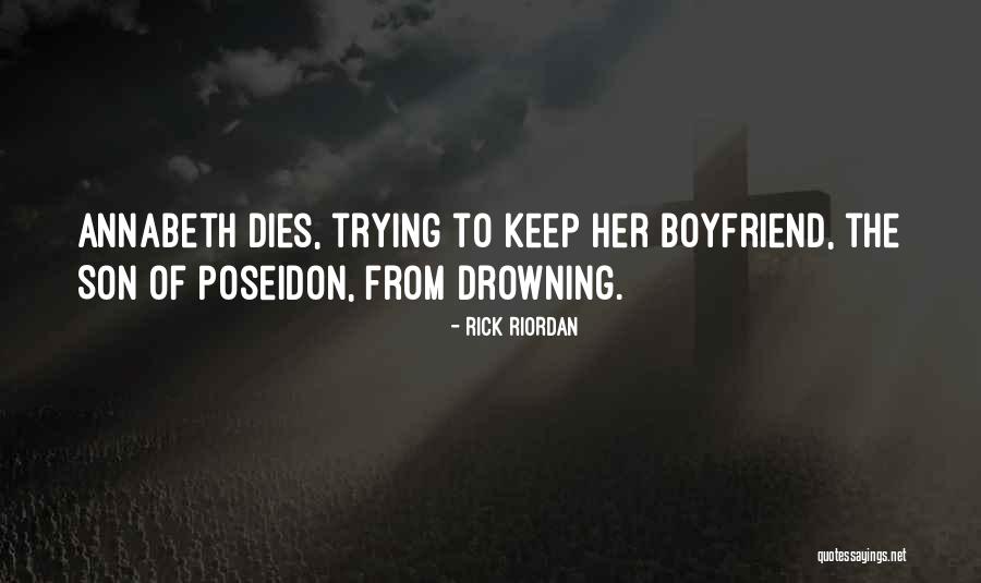 Funny Boyfriend Quotes By Rick Riordan