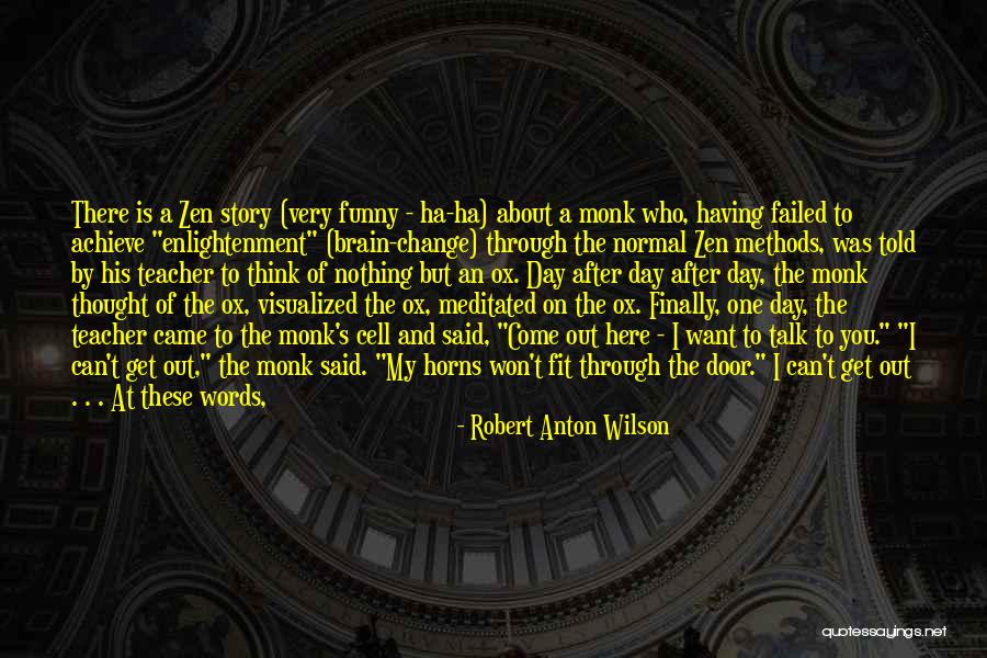 Funny Brain Cell Quotes By Robert Anton Wilson Funny Brain Cell Quotes By Robert Anton Wilson