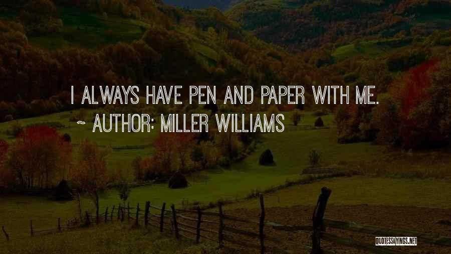 Funny Breakups Quotes By Miller Williams