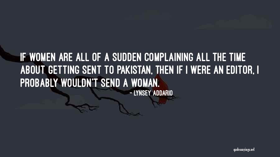 Funny Broly Quotes By Lynsey Addario Funny Broly Quotes By Lynsey Addario