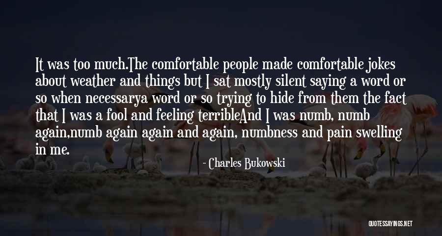 Funny Bubblegum Quotes By Charles Bukowski Funny Bubblegum Quotes By Charles Bukowski