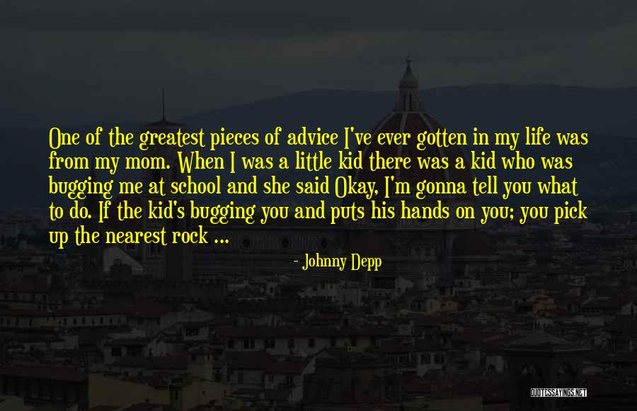 Funny Bullies Quotes By Johnny Depp