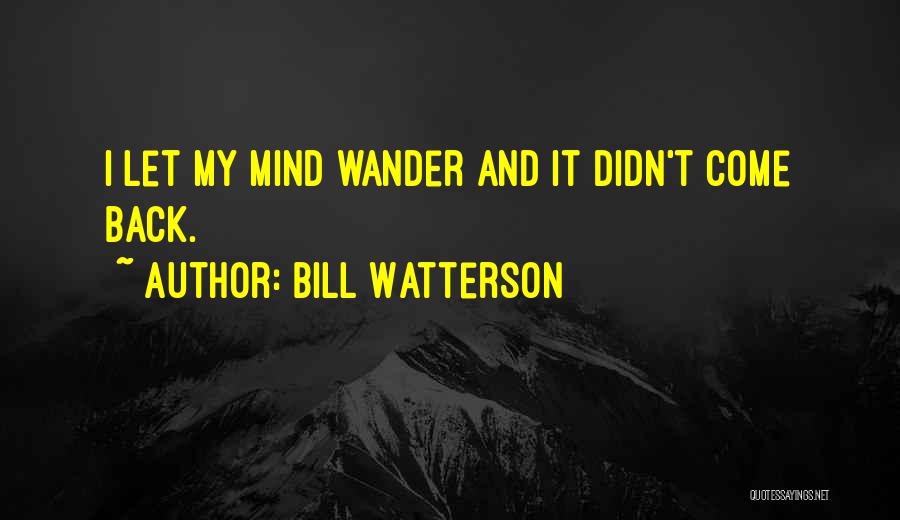 Funny Bumper Quotes By Bill Watterson