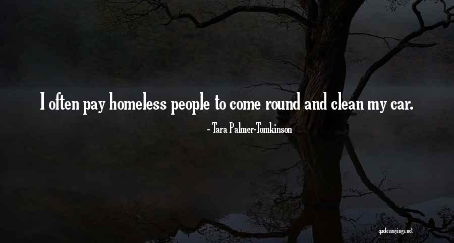 Funny But Clean Quotes By Tara Palmer-Tomkinson Funny But Clean Quotes By Tara Palmer-Tomkinson