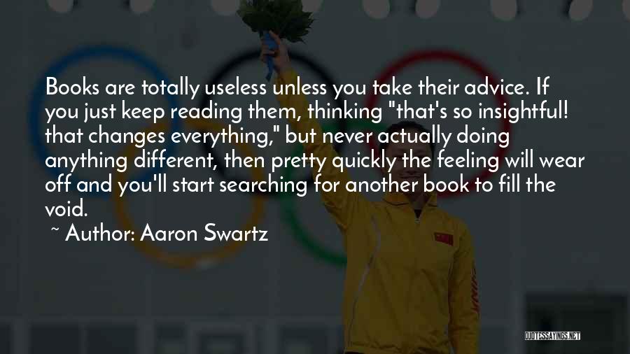 Funny But Inspirational Quotes By Aaron Swartz