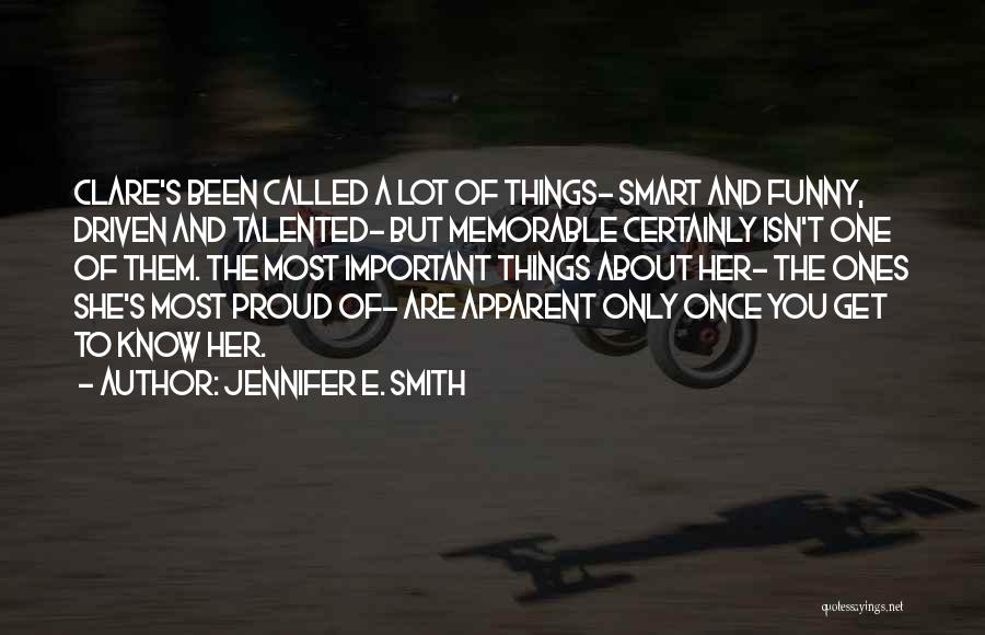 Funny But Inspirational Quotes By Jennifer E. Smith