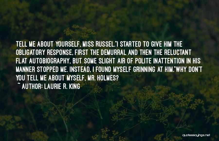 Funny But Inspirational Quotes By Laurie R. King
