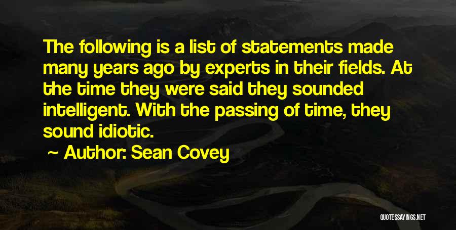 Funny But Intelligent Quotes By Sean Covey