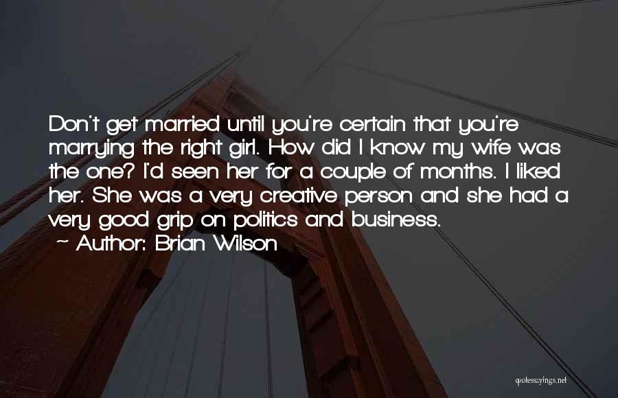 Funny But Meaningful Love Quotes By Brian Wilson