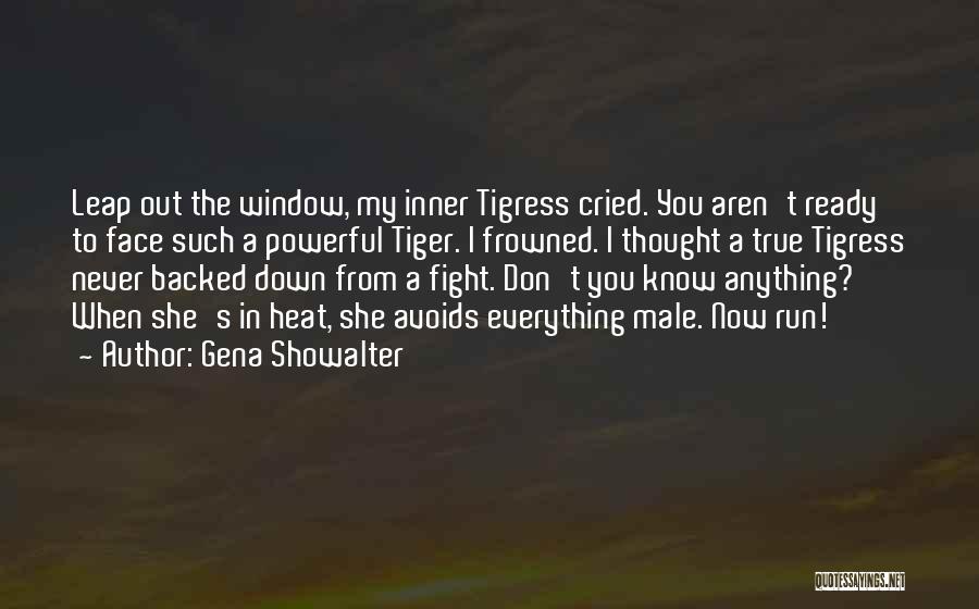 Funny But Powerful Quotes By Gena Showalter