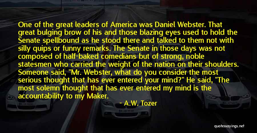 Funny But Serious Quotes By A.W. Tozer