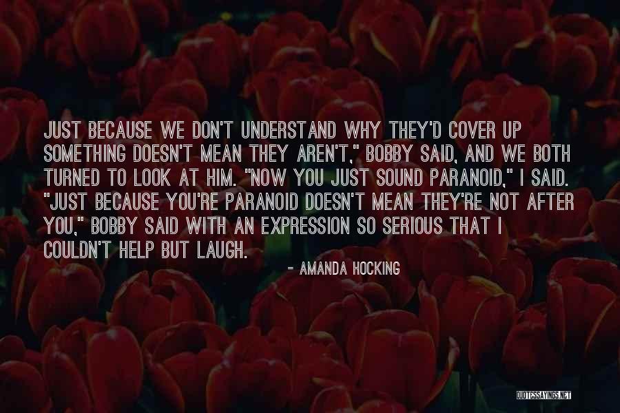 Funny But Serious Quotes By Amanda Hocking Funny But Serious Quotes By Amanda Hocking