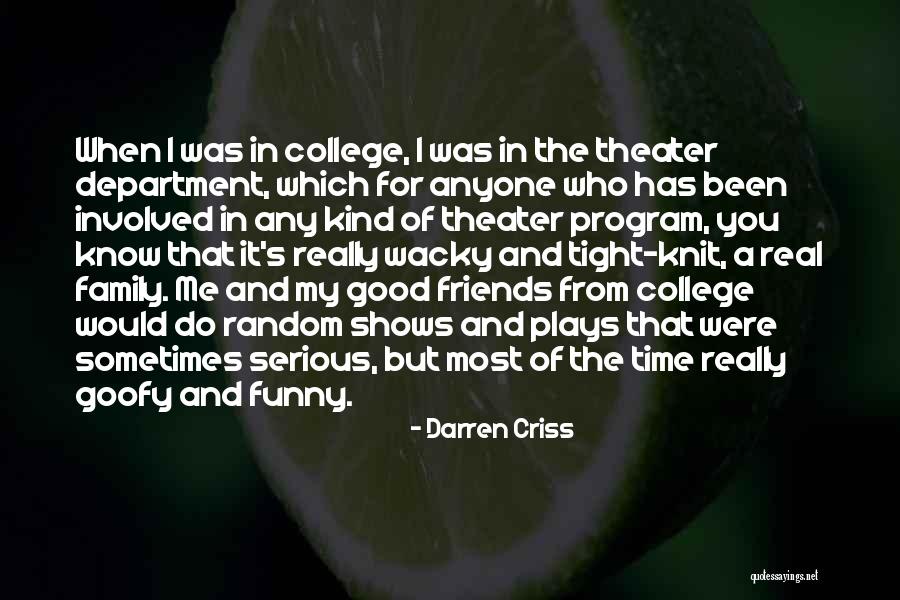 Funny But Serious Quotes By Darren Criss