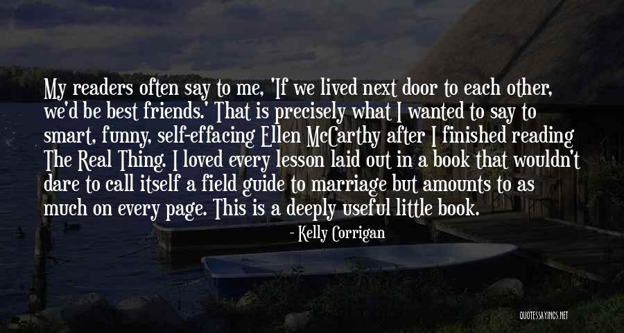 Funny But Smart Quotes By Kelly Corrigan Funny But Smart Quotes By Kelly Corrigan
