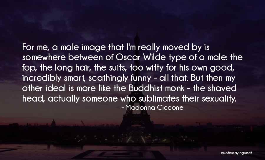 Funny But Smart Quotes By Madonna Ciccone Funny But Smart Quotes By Madonna Ciccone