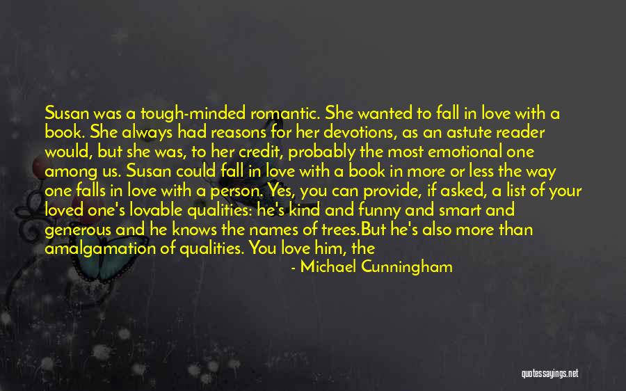 Funny But Smart Quotes By Michael Cunningham Funny But Smart Quotes By Michael Cunningham