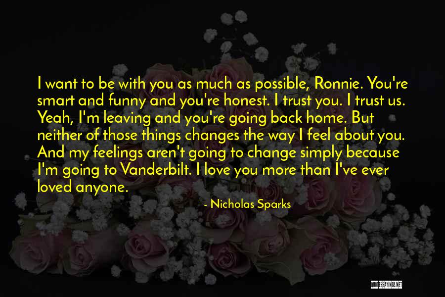 Funny But Smart Quotes By Nicholas Sparks Funny But Smart Quotes By Nicholas Sparks