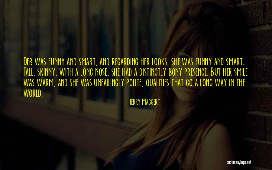 Funny But Smart Quotes By Terry Maggert Funny But Smart Quotes By Terry Maggert