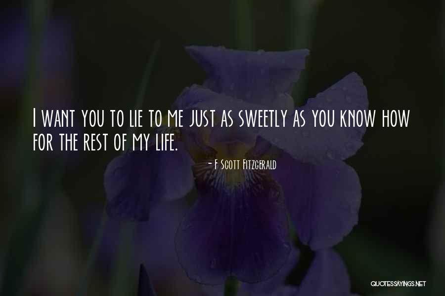 Funny But Sweet Love Quotes By F Scott Fitzgerald