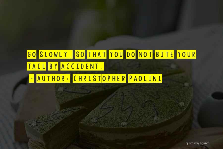 Funny But Wisdom Quotes By Christopher Paolini