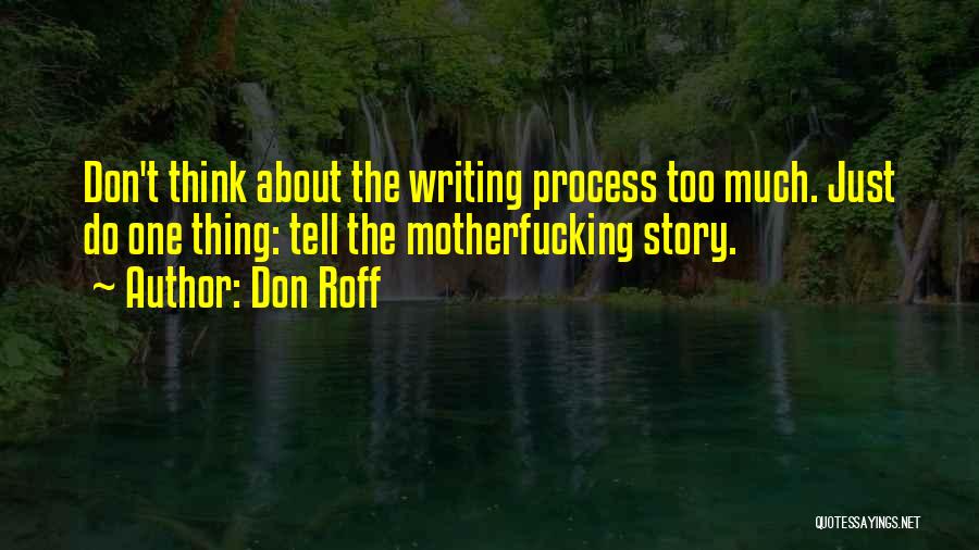 Funny But Wisdom Quotes By Don Roff