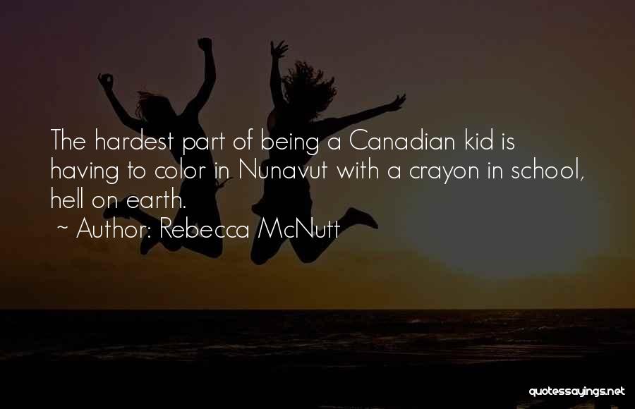 Funny Canadian Quotes By Rebecca McNutt