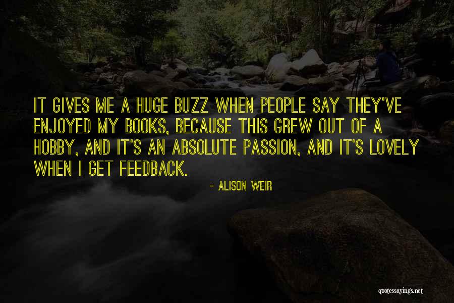 Funny Cancer Survivor Quotes By Alison Weir Funny Cancer Survivor Quotes By Alison Weir