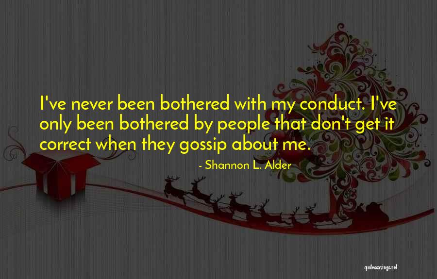 Funny Can't Be Bothered Quotes By Shannon L. Alder Funny Can't Be Bothered Quotes By Shannon L. Alder