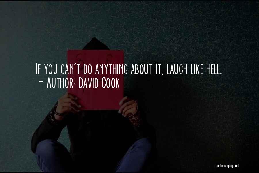 Funny Can't Cook Quotes By David Cook