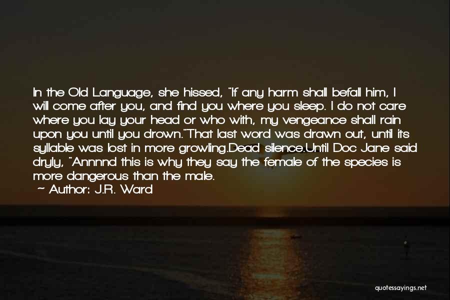 Funny Can't Sleep Quotes By J.R. Ward