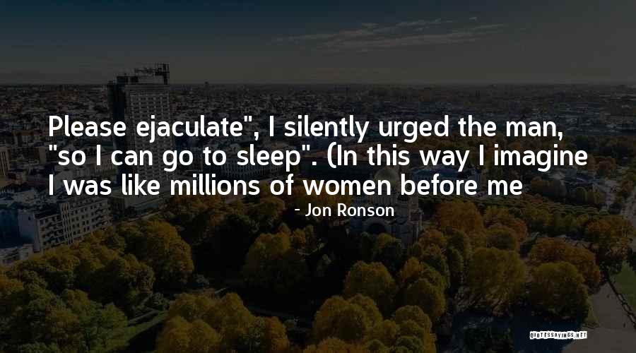 Funny Can't Sleep Quotes By Jon Ronson