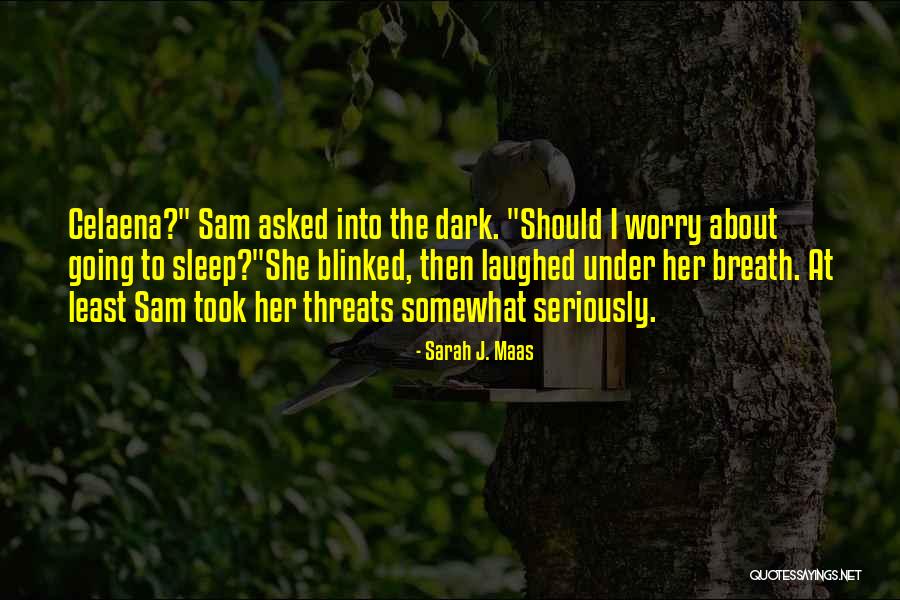 Funny Can't Sleep Quotes By Sarah J. Maas