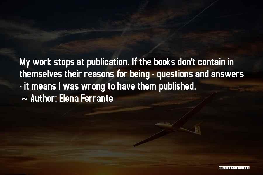 Funny Cardiology Quotes By Elena Ferrante