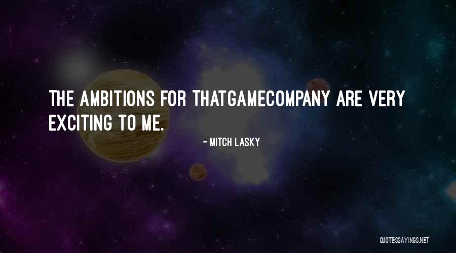 Funny Career Advice Quotes By Mitch Lasky Funny Career Advice Quotes By Mitch Lasky