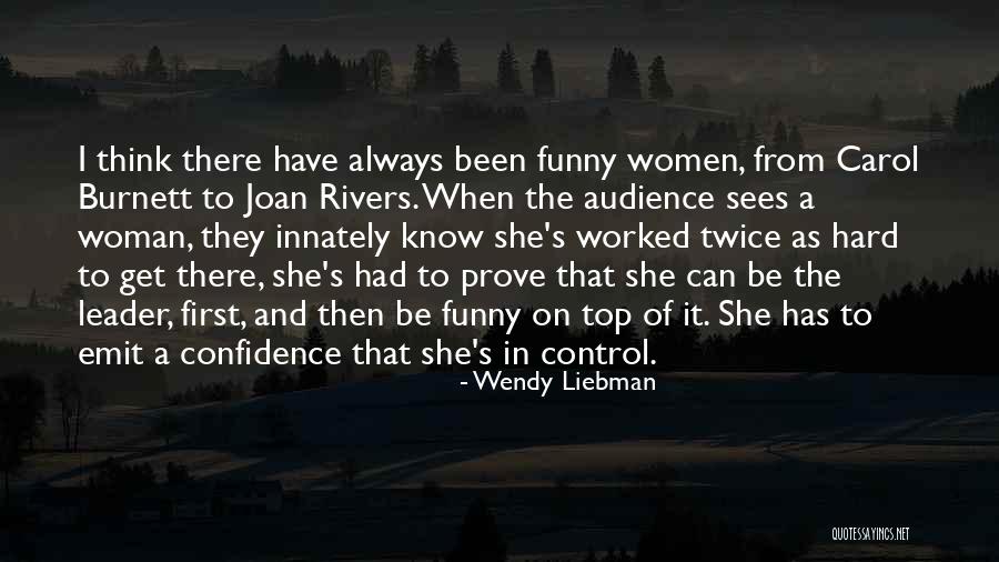 Funny Carol Burnett Quotes By Wendy Liebman Funny Carol Burnett Quotes By Wendy Liebman