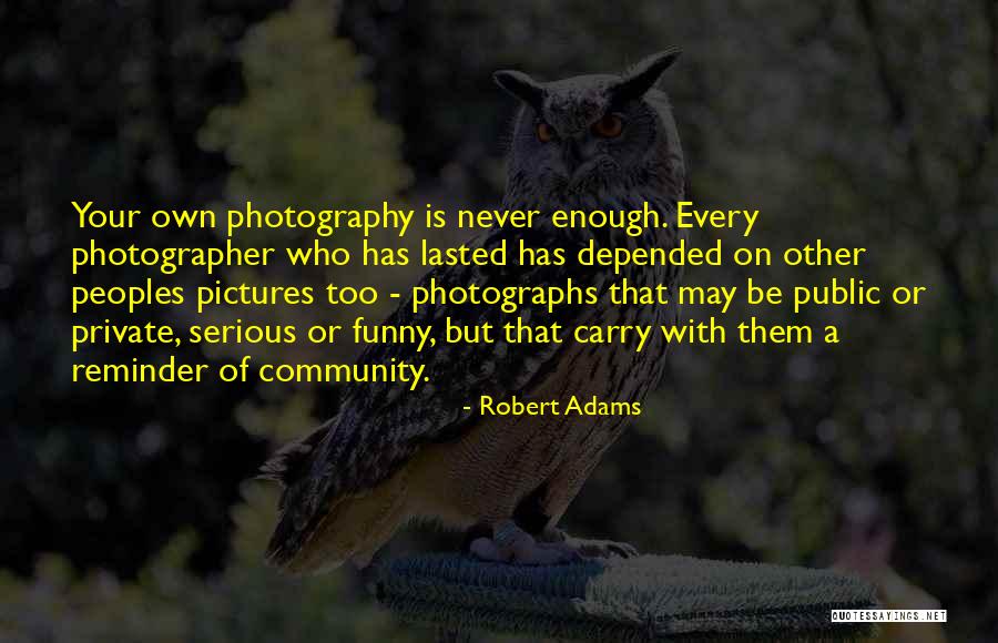 Funny Carry On Quotes By Robert Adams