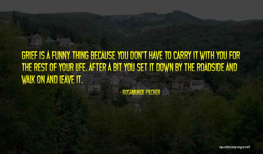 Funny Carry On Quotes By Rosamunde Pilcher