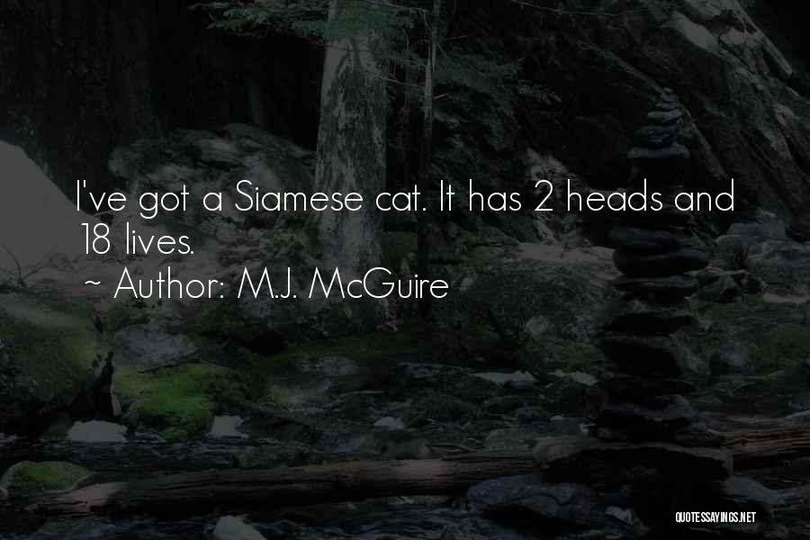 Funny Cats Quotes By M.J. McGuire