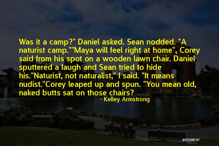 Funny Chair Quotes By Kelley Armstrong Funny Chair Quotes By Kelley Armstrong
