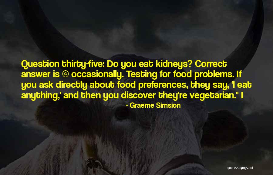 Funny Chamorro Quotes By Graeme Simsion Funny Chamorro Quotes By Graeme Simsion