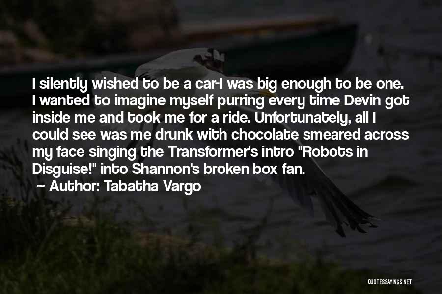 Funny Chocolate Quotes By Tabatha Vargo