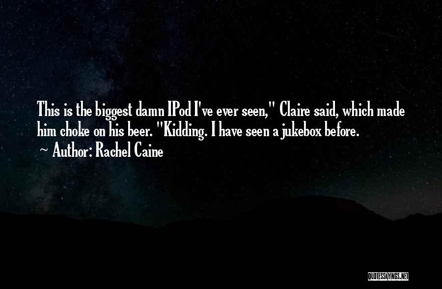 Funny Choke Quotes By Rachel Caine