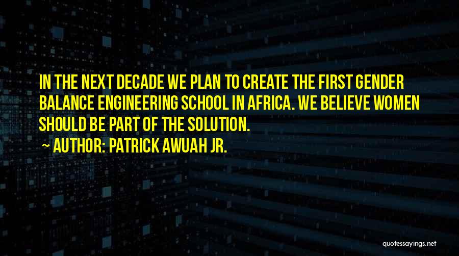 Funny Chris Pontius Quotes By Patrick Awuah Jr.