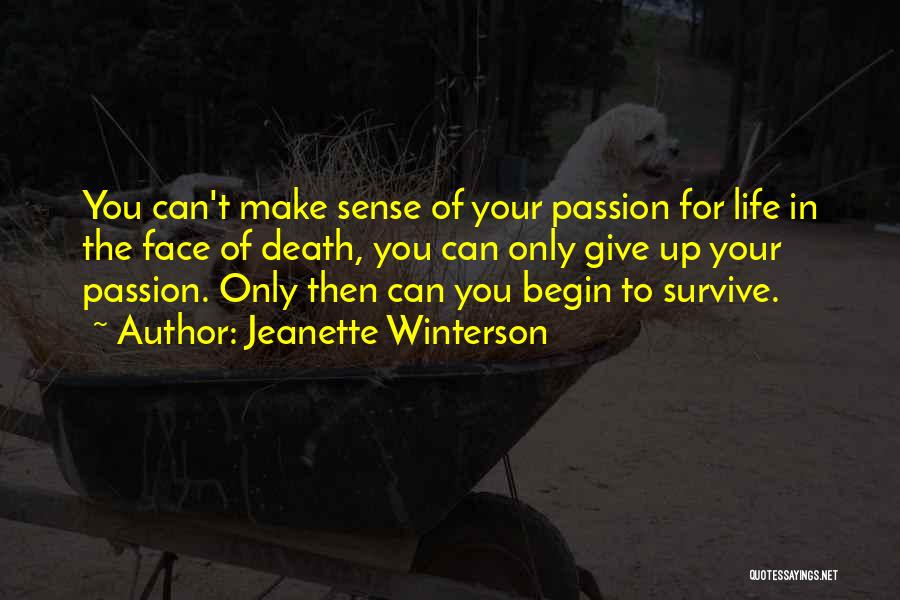 Funny Chutiyapa Quotes By Jeanette Winterson