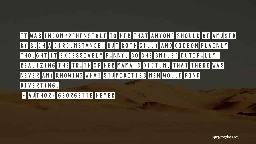 Funny Circumstance Quotes By Georgette Heyer